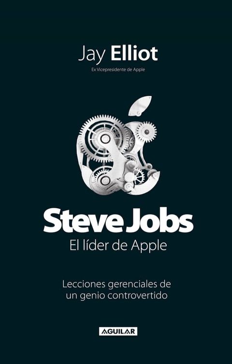 Steve Jobs. El líder de Apple(Kobo/電子書)