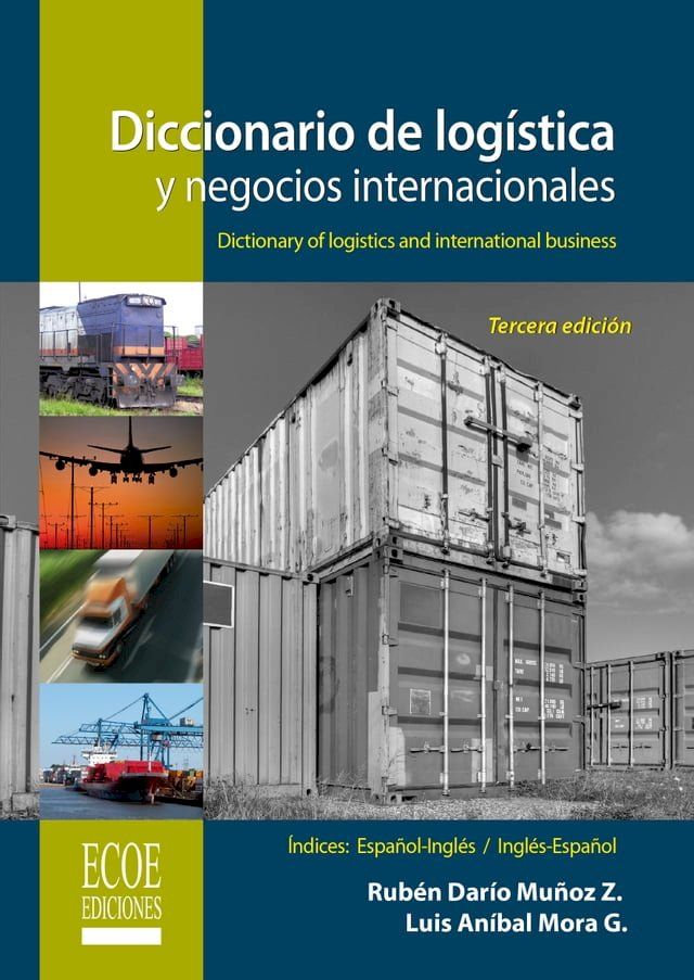  Diccionario de log&iacute;stica y negocios internacionales(Kobo/電子書)