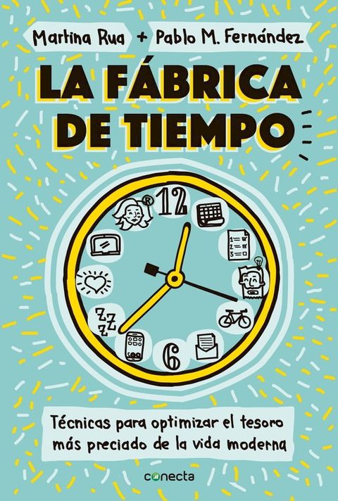 La f&aacute;brica de tiempo(Kobo/電子書)