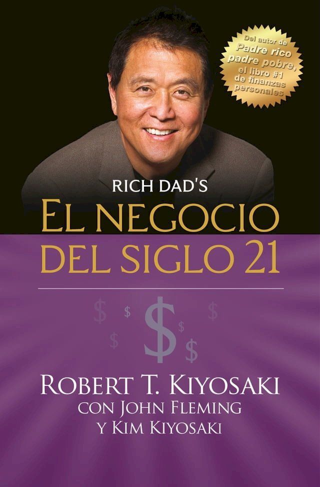  El negocio del siglo 21 (Padre Rico)(Kobo/電子書)