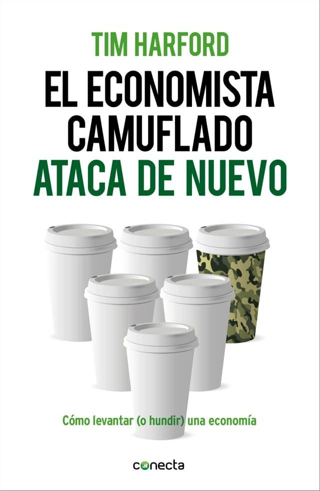  El economista camuflado ataca de nuevo(Kobo/電子書)