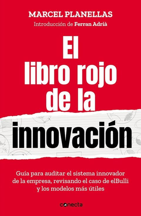 El libro rojo de la innovaci&oacute;n (con introducci&oacute;n de Ferran Adri&agrave;)(Kobo/電子書)