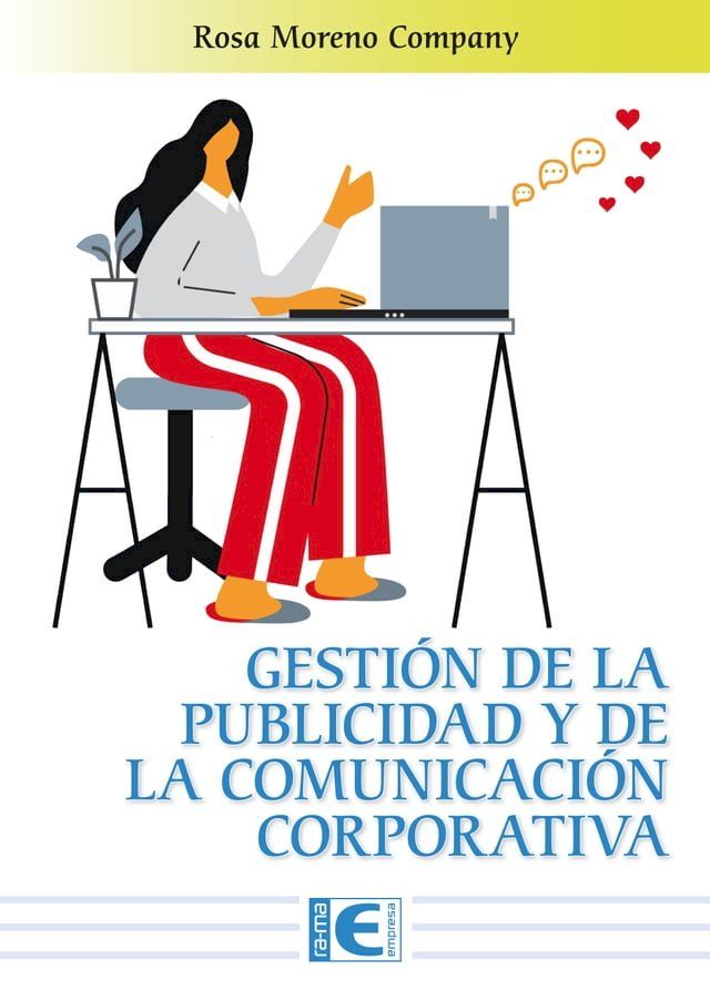  Gesti&oacute;n de la publicidad y de la comunicaci&oacute;n corporativa(Kobo/電子書)