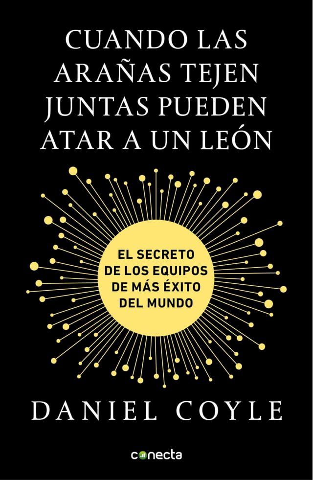  Cuando las ara&ntilde;as tejen juntas pueden atar a un le&oacute;n(Kobo/電子書)