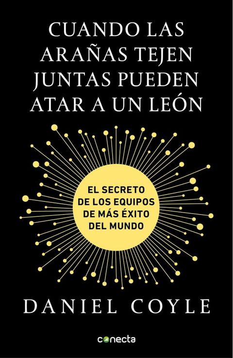 Cuando las ara&ntilde;as tejen juntas pueden atar a un le&oacute;n(Kobo/電子書)