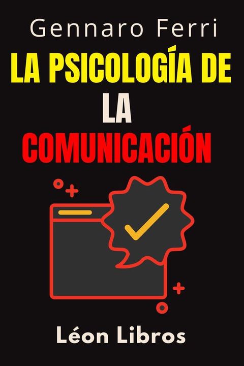 La Psicolog&iacute;a De La Comunicaci&oacute;n(Kobo/電子書)