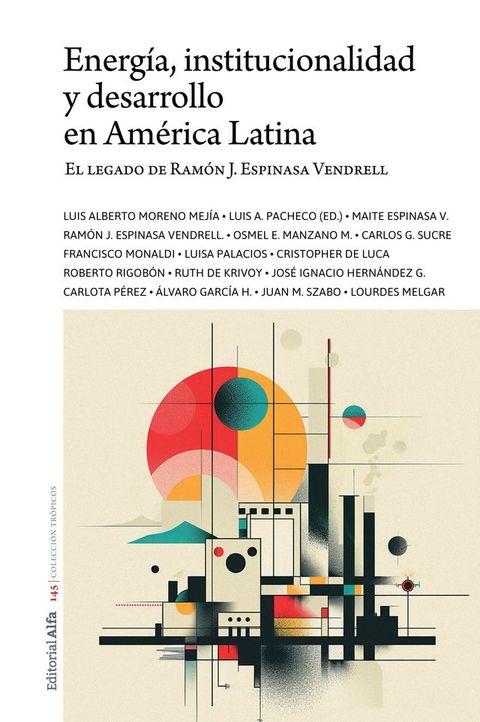 Energía, institucionalidad y desarrollo en América Latina(Kobo/電子書)