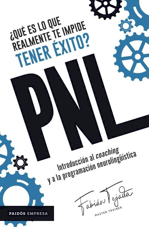 &iquest;Qu&eacute; es lo que realmente te impide tener &eacute;xito? PNL(Kobo/電子書)