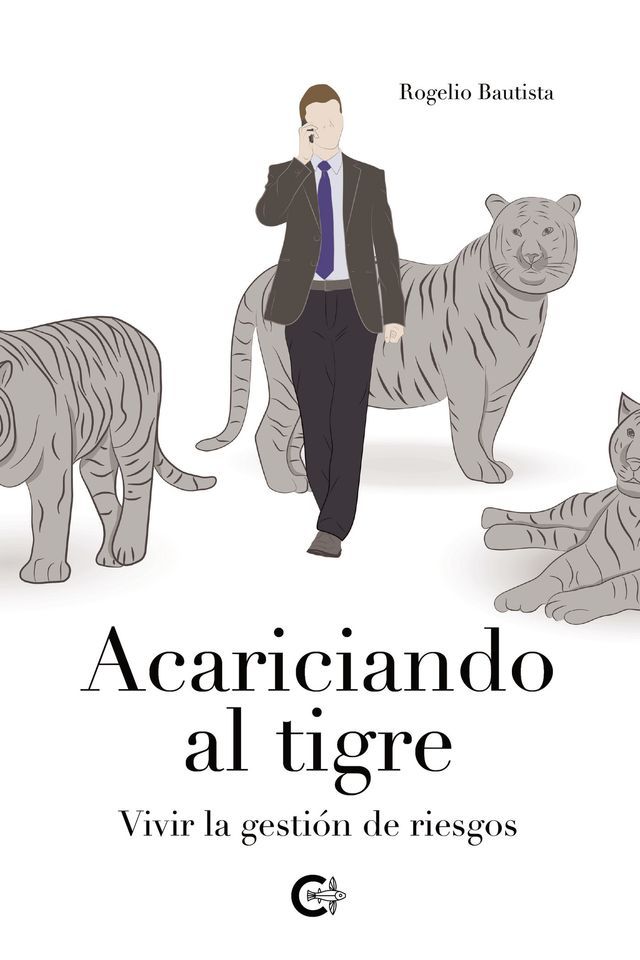  Acariciando al tigre(Kobo/電子書)