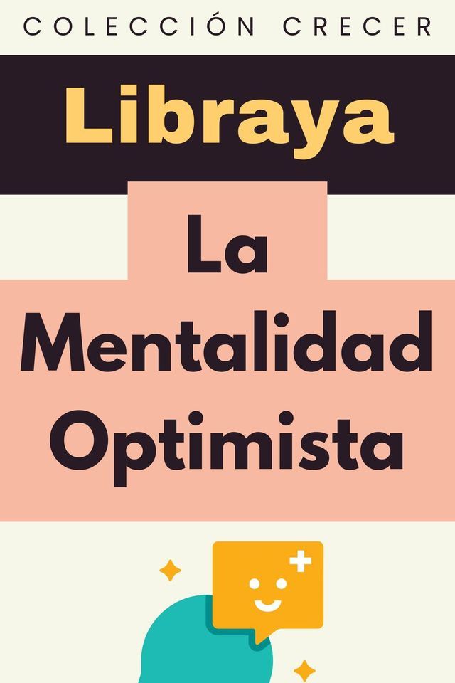  La Mentalidad Optimista(Kobo/電子書)