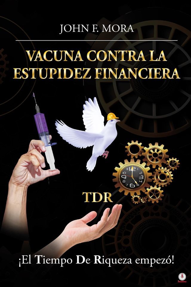  Vacuna contra la estupidez financiera(Kobo/電子書)