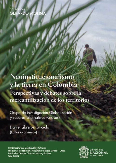 Neoinstitucionalismo y la tierra en Colombia(Kobo/電子書)