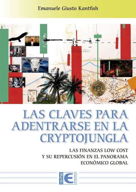 Las claves para adentrarse en la Cryptojungla(Kobo/電子書)