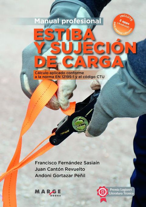Estiba y sujeción de carga. Manual profesional