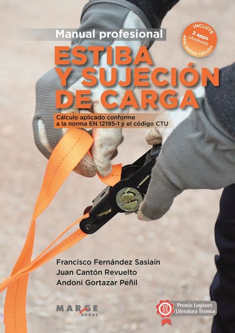 Estiba y sujeción de carga. Manual profesional