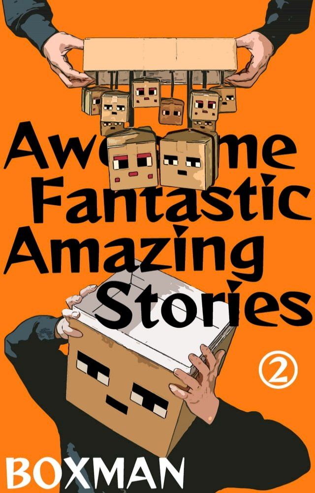  Awesome Fantastic Amazing Stories 2(Kobo/電子書)