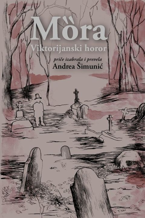 Mȍra - Viktorijanski horor(Kobo/電子書)