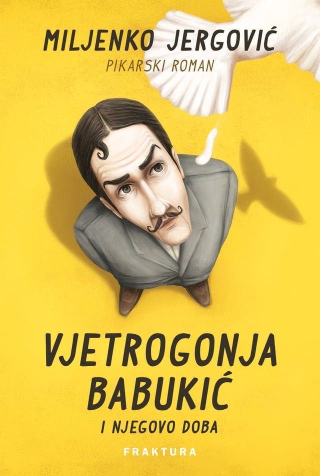  Vjetrogonja Babukić i njegovo doba(Kobo/電子書)