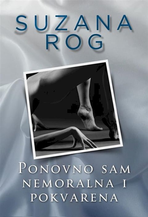 Ponovno sam nemoralna i pokvarena(Kobo/電子書)