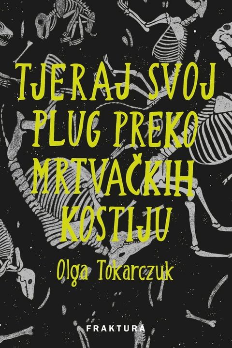 Tjeraj svoj plug preko mrtvačkih kostiju(Kobo/電子書)