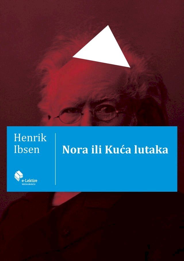  Nora ili Kuća lutaka(Kobo/電子書)