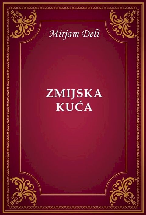 Zmijska kuća(Kobo/電子書)