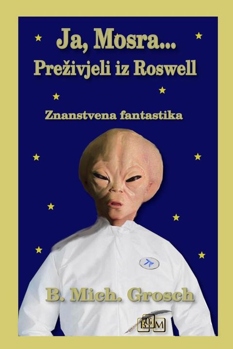 Ja, Mosra…