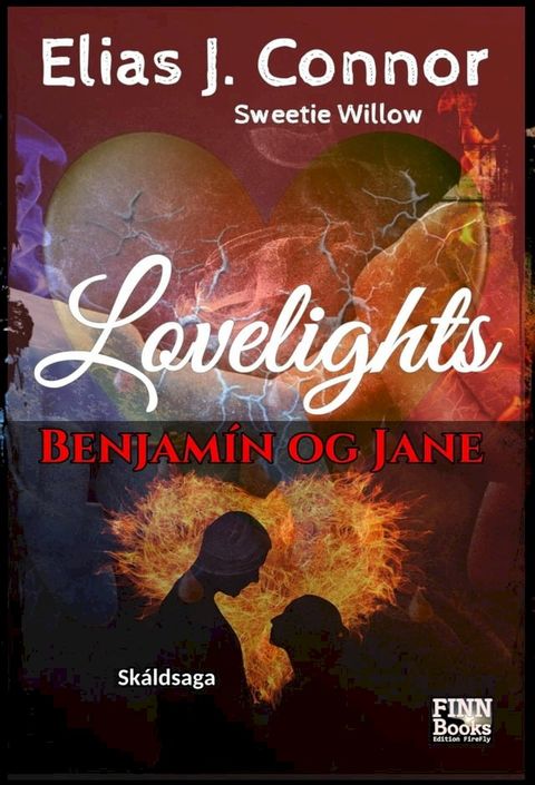 Lovelights - Benjam&iacute;n og Jane(Kobo/電子書)