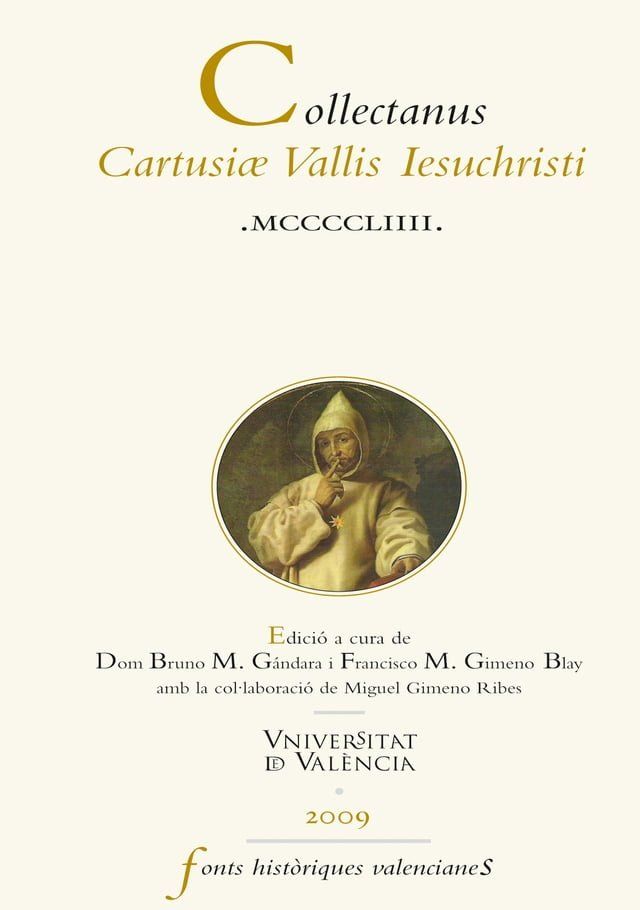  Collectanus Cartusiae Vallis Iesuchristi MCCCCLIIII(Kobo/電子書)