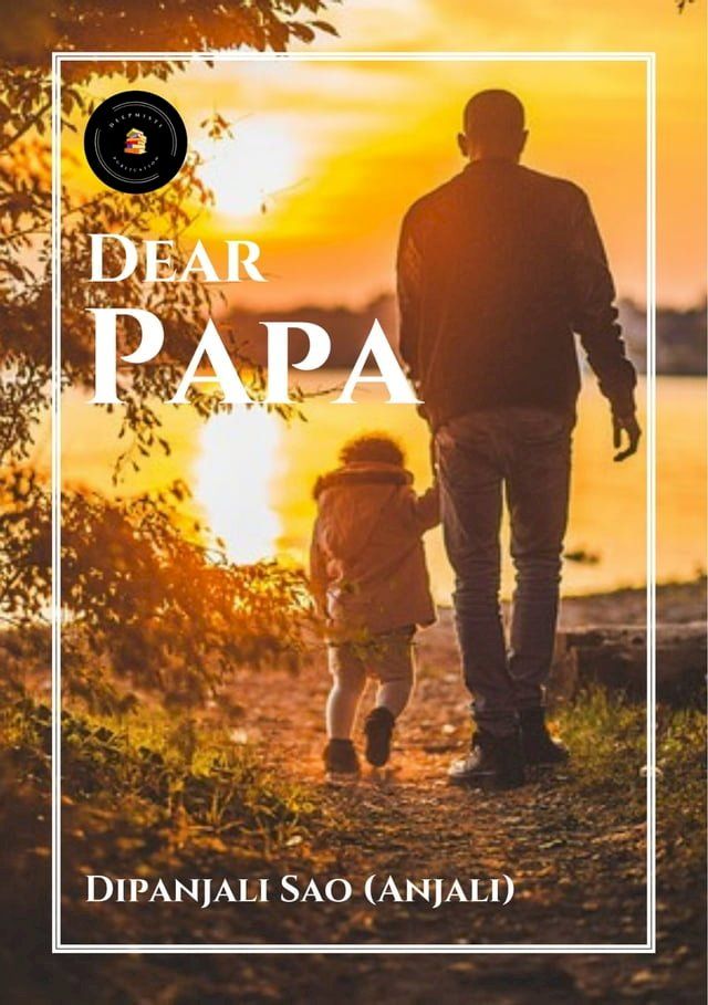  Dear Papa(Kobo/電子書)