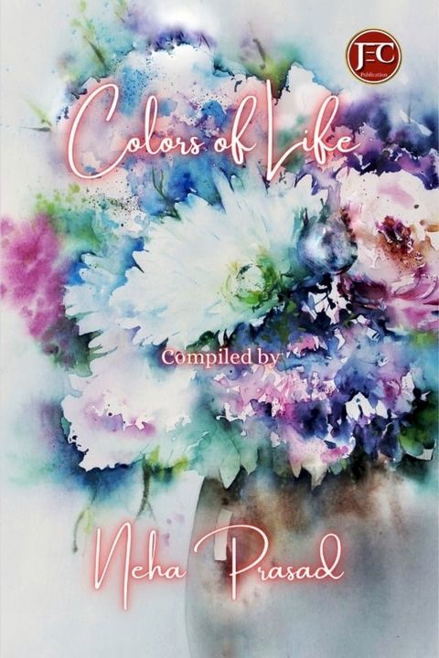 COLOURS OF LIFE(Kobo/電子書)