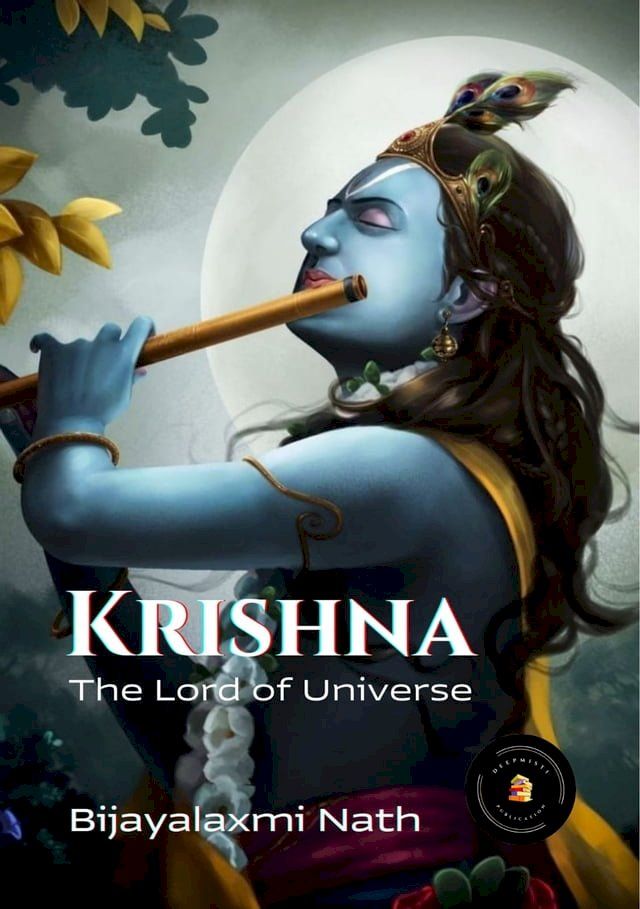  Krishna -The Lord of Universe(Kobo/電子書)