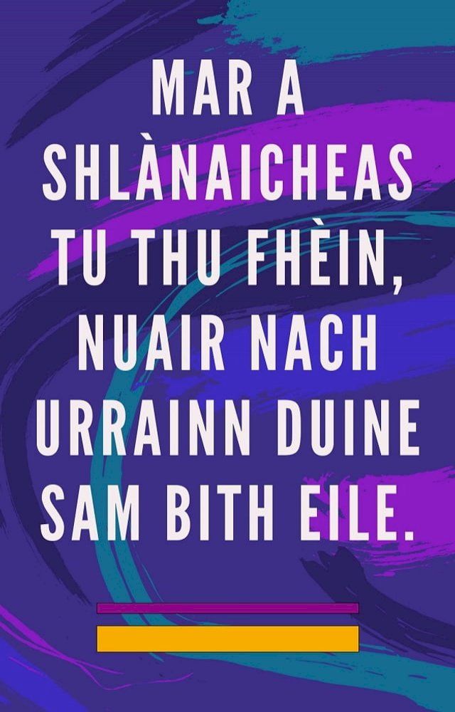  Mar a shl&agrave;naicheas tu thu fh&egrave;in, nuair nach urrainn duine sam bith eile(Kobo/電子書)