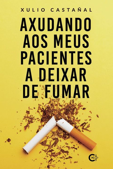 Axudando aos meus pacientes a deixar de fumar(Kobo/電子書)