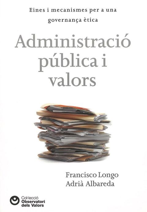 Administraci&oacute; p&uacute;blica i valors(Kobo/電子書)