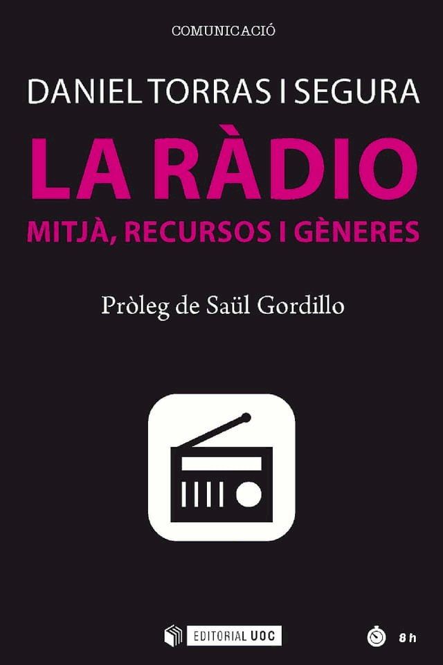  La r&agrave;dio. Mitj&agrave;, recursos i g&egrave;neres(Kobo/電子書)