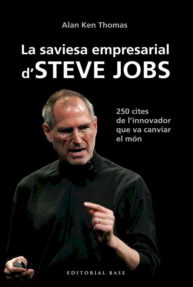  La saviesa empresarial d'Steve Jobs(Kobo/電子書)