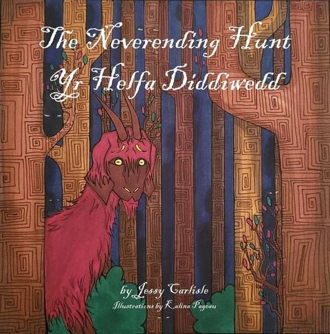 The Neverending Hunt (Yr Helfa Diddiwedd)(Kobo/電子書)