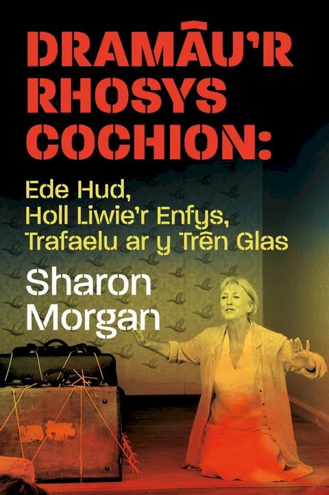 Dramâu'r Rhosys Cochion