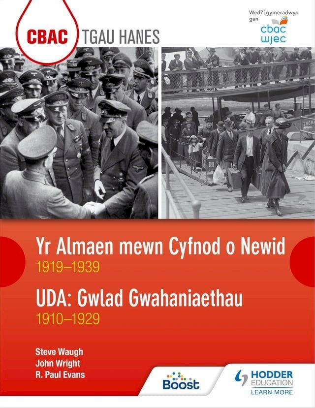  CBAC TGAU HANES Yr Almaen mewn Cyfnod o Newid 1919–1939 ac UDA: Gwlad Gwahaniaethau 1910–1929 (WJEC GCSE Germany in Transition 1919-1939 and The USA A Nation of Contrasts 1910-1929 Welsh-language edition)(Kobo/電子書)