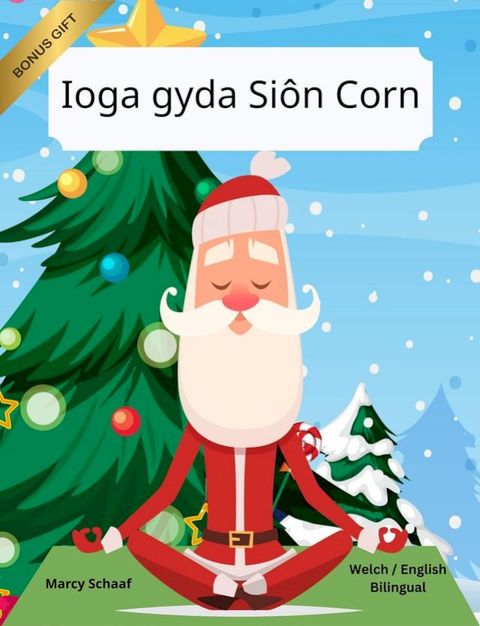 Ioga gyda Siôn Corn (Welch / English Bilingual) Yoga with Santa