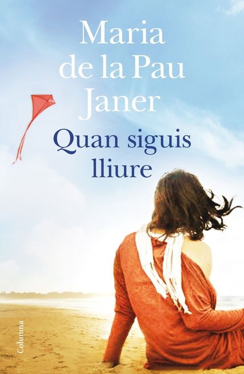 Quan siguis lliure(Kobo/電子書)