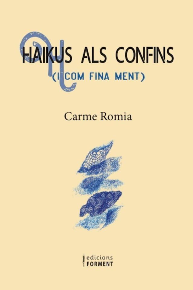  Haikus als confins i com fina ment(Kobo/電子書)