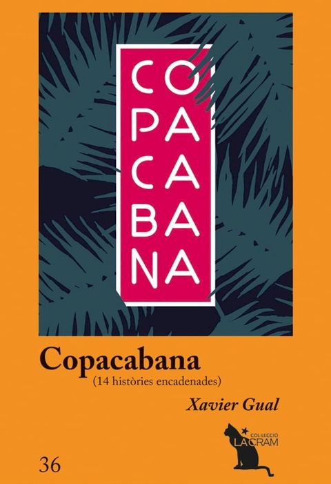 Copacabana, 14 hist&ograve;ries encadenades(Kobo/電子書)