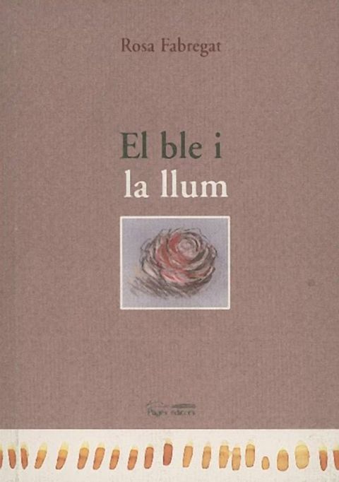 El ble i la llum(Kobo/電子書)