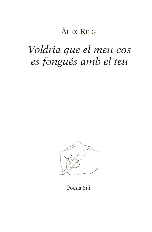  Voldria que el meu cos es fongués amb el teu(Kobo/電子書)