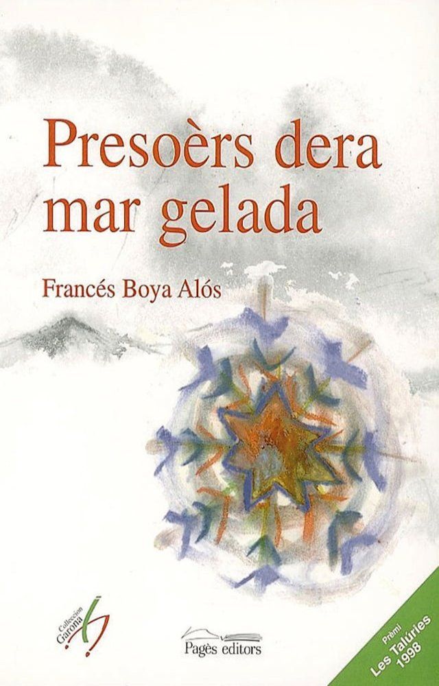  Preso&egrave;rs dera mar gelada(Kobo/電子書)