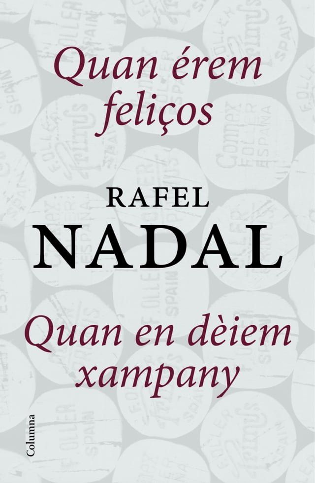  Quan &eacute;rem feli&ccedil;os + Quan en d&egrave;iem xampany (pack)(Kobo/電子書)