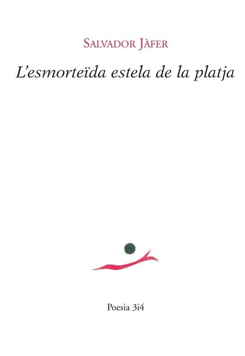 L'esmorte&iuml;da estela de la platja(Kobo/電子書)