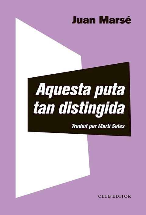 Aquesta puta tan distingida(Kobo/電子書)